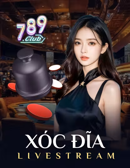 Xóc Đĩa 789 Live
